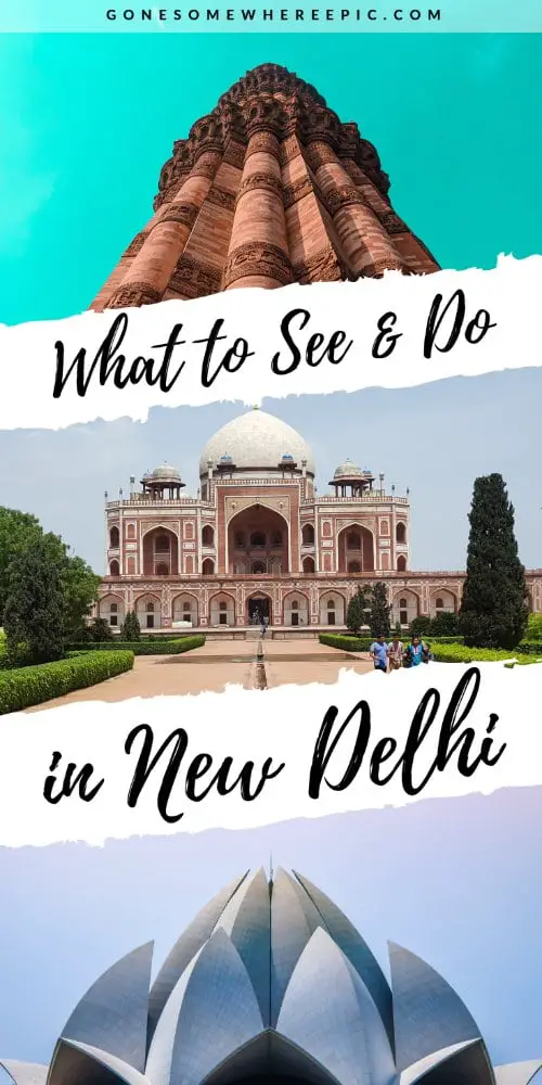 new delhi things to see and do