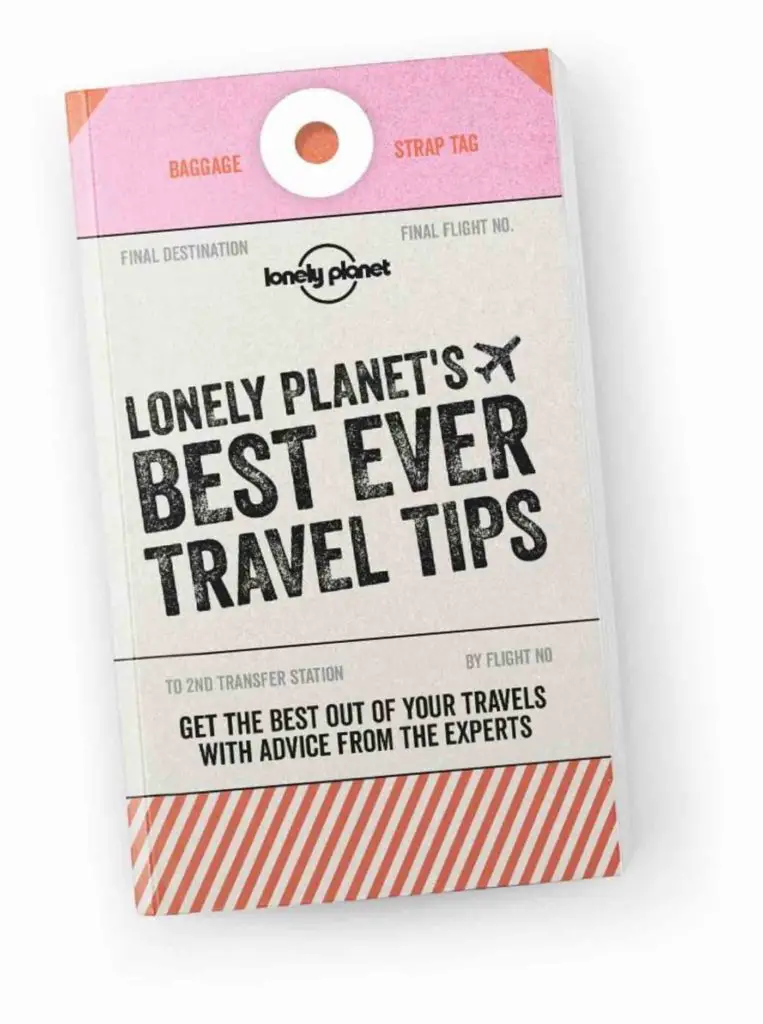lonely planet best ever travel tips