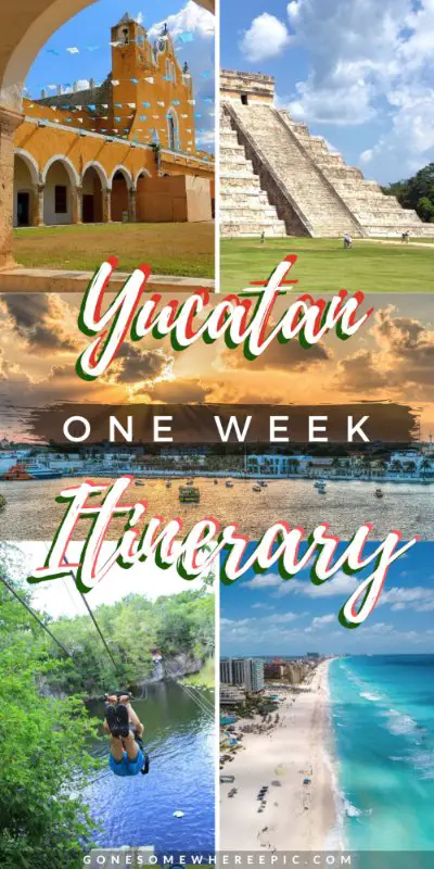 yucatan 1 week itinerary