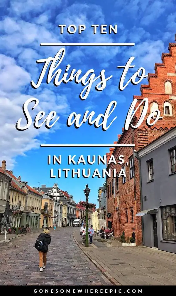 10 Interesting Things to Do in Kaunas, Lithuania 3