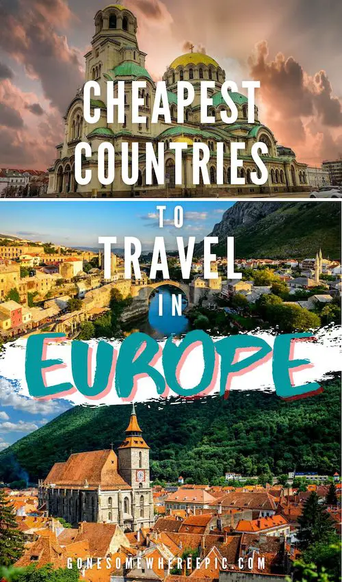 Cheapest Countries to Travel in Europe in 2023 1