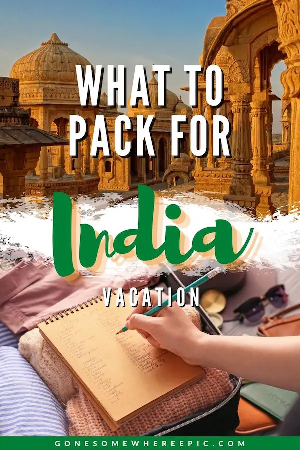 Ultimate Packing Essentials for India (+ FREE Travel Checklist) 14