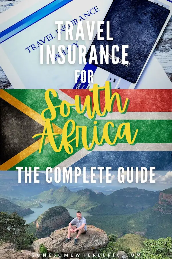 Travel Insurance for South Africa: The Complete Guide 1